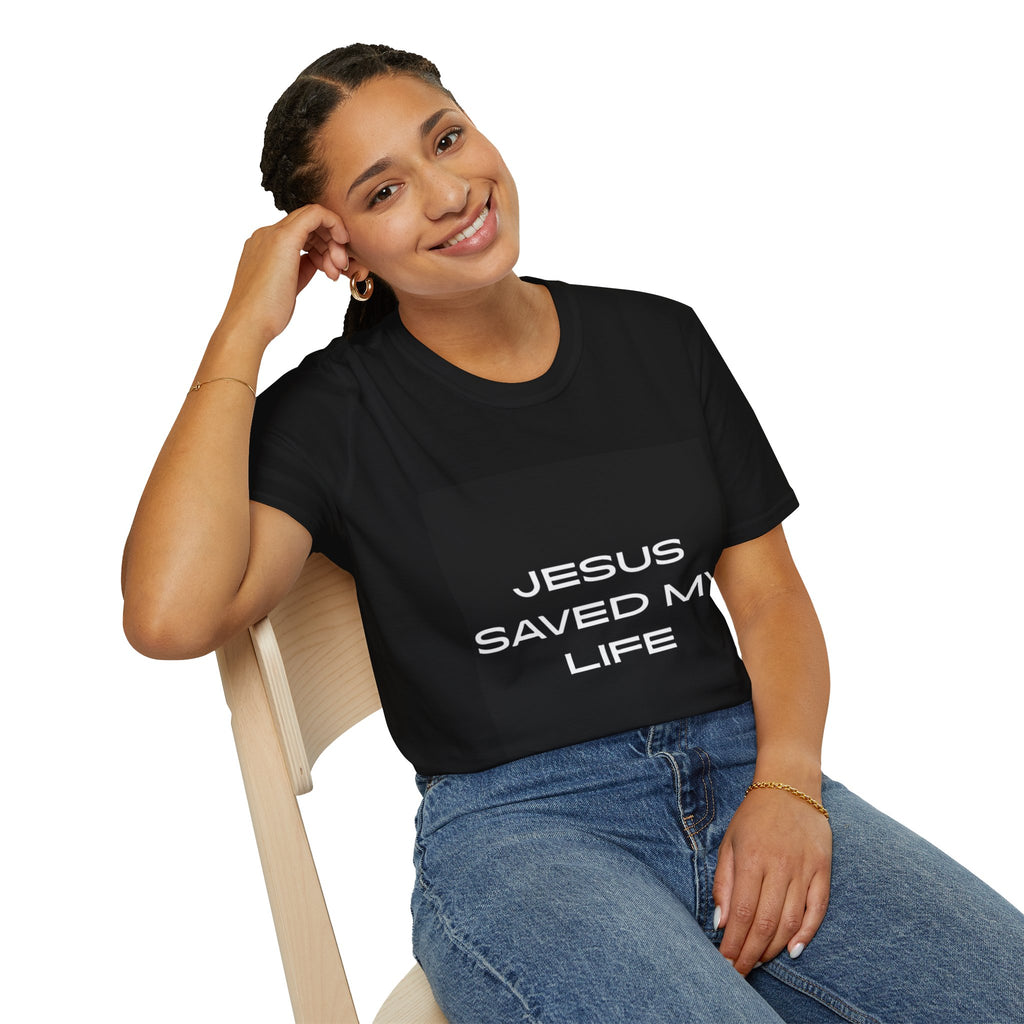 Jesus Saved My Life T-Shirt [Wear & Share Your Testimony]