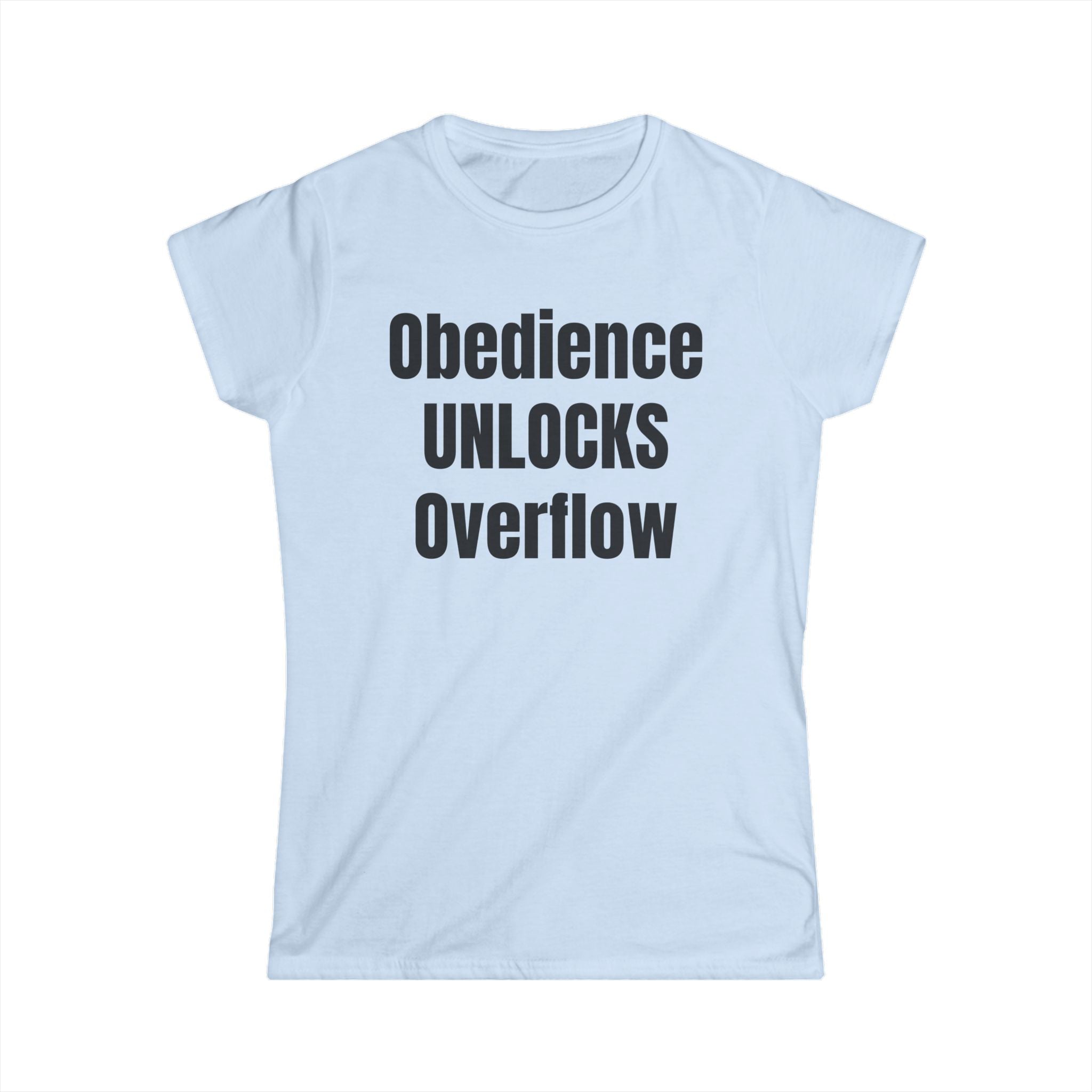 Obedience UNLOCKS Overflow Women's Tee — Inspirational Faith Graphic Shirt